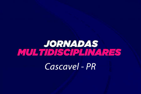 Jornadas Multidisciplinares | Cascavel - PR